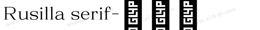 Rusilla serif字体转换